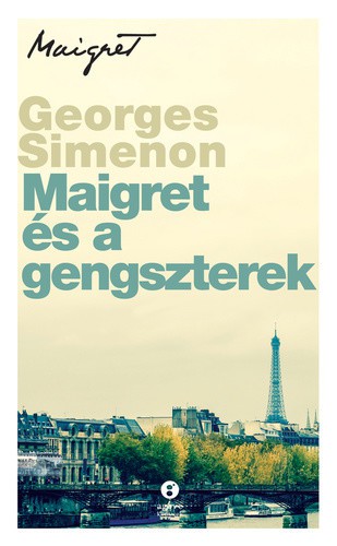 Maigret ​és a gengszterek