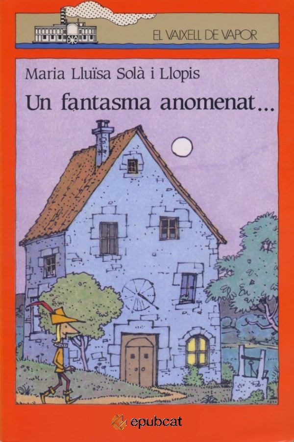 Un fantasma anomenat…