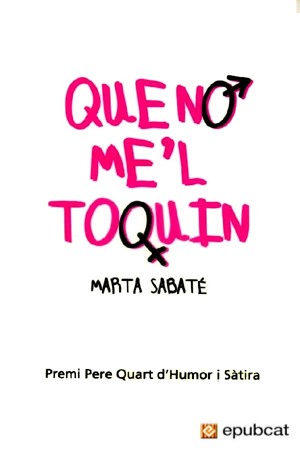 Que no me’l toquin