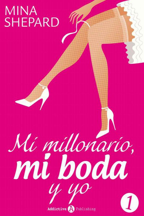 Mi millonario, mi boda y yo