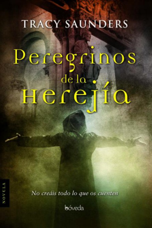 Peregrinos de la herejía