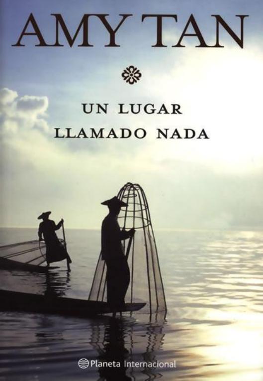 Lugar llamado Nada, Un