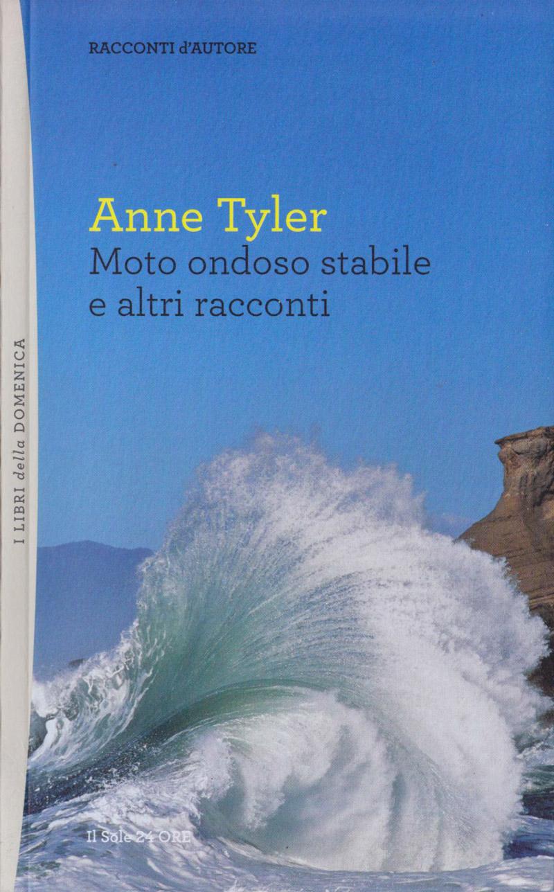 Moto ondoso stabile e altri racconti