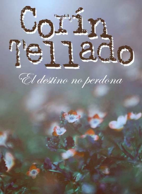 El destino no perdona