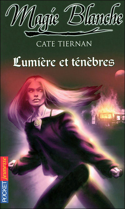 La magie blanche T5-Lumière et ténébres