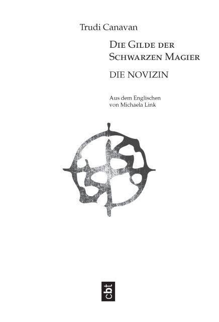 Die Gilde der Schwarzen Magier - Die Novizin - The Magician's Guild 2: The Novice