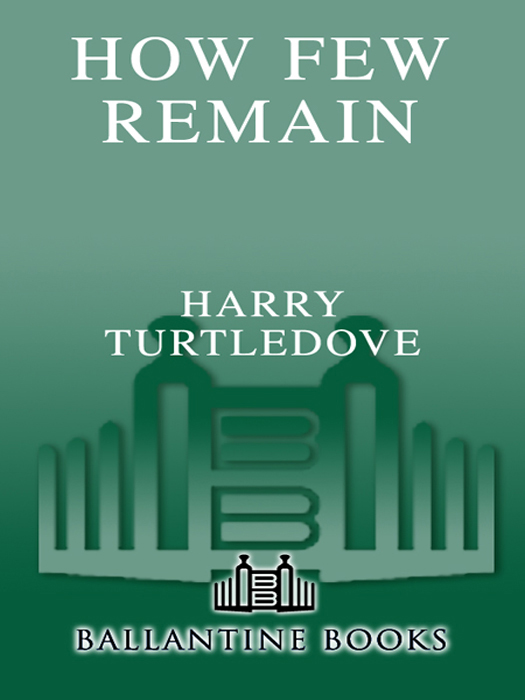 How Few Remain