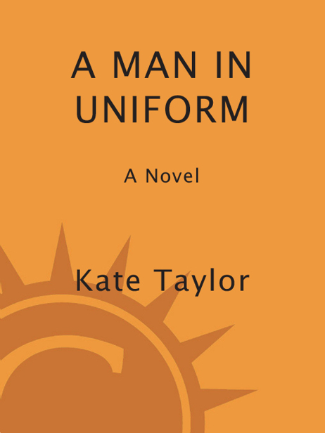 A Man in Uniform