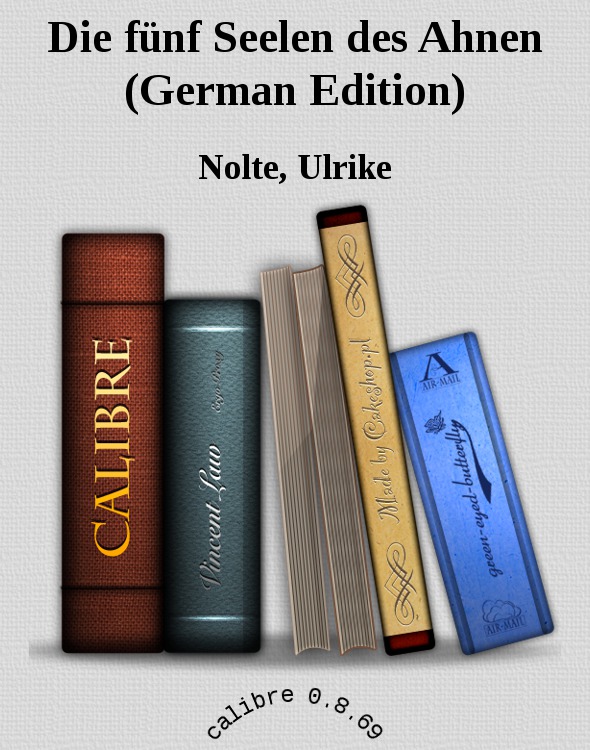 Die fünf Seelen des Ahnen