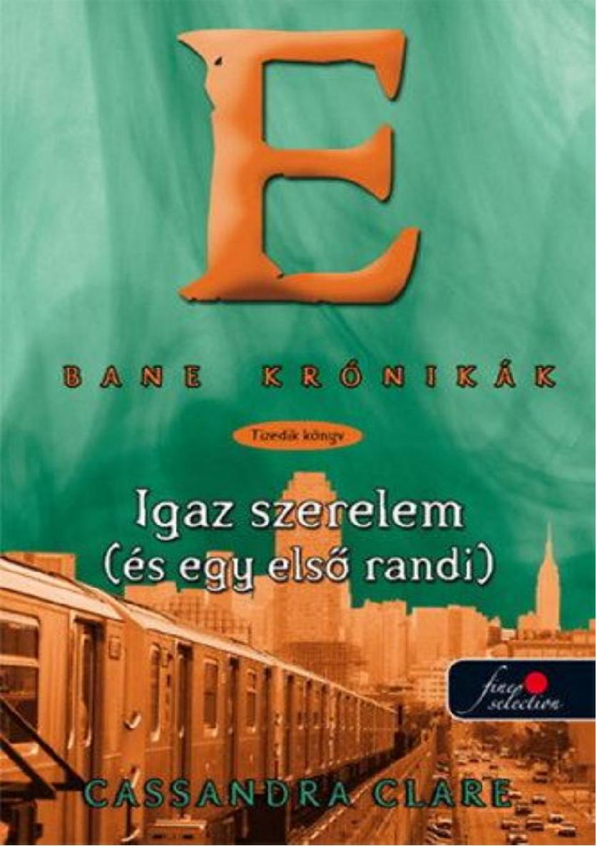 10. Igaz szerelem és egy első randi