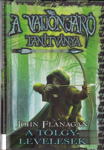 John Flanagan vadonjaro tolgyes 4