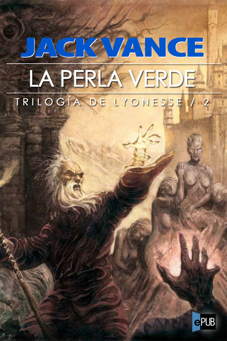 Lyonesse - 2 - La perla verde