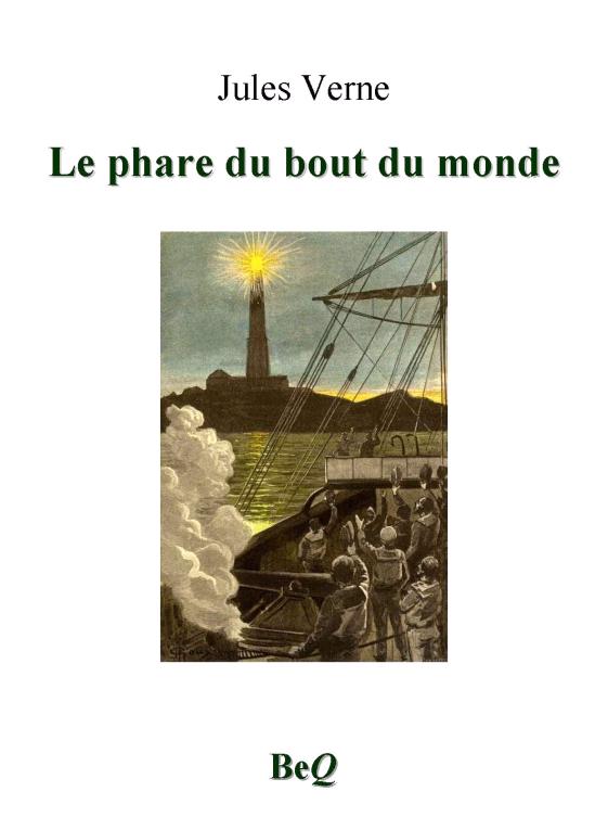 Le phare du bout du monde