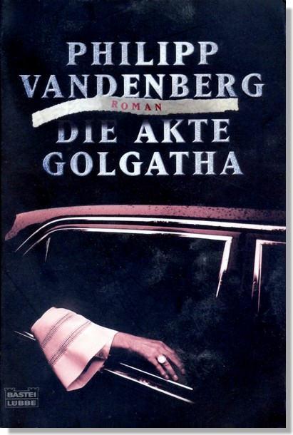 Die Akte Golgatha