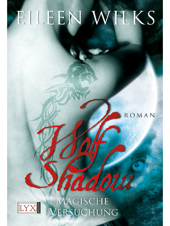 Wolf Shadow Bd. 2 - Magische Versuchung