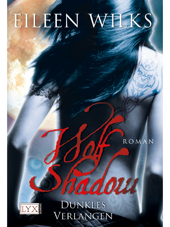 Wolf Shadow Bd. 3 - Dunkles Verlangen
