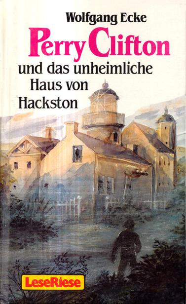 Perry und das unheimliche Haus von Hackston