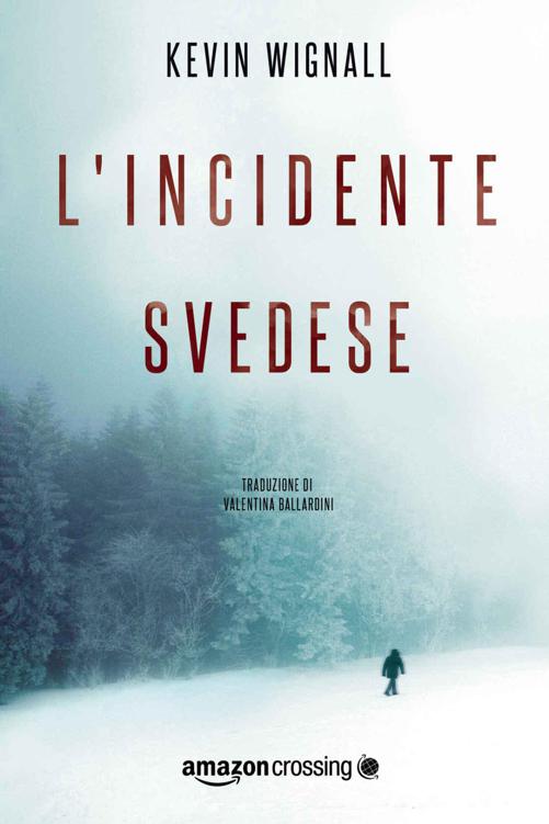 L'incidente svedese