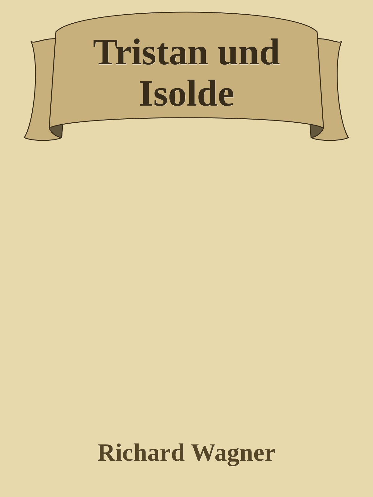 Tristan und Isolde