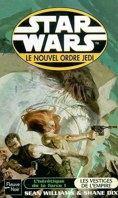 L'Hérétique de la Force T1 - Les vestiges de l'Empire