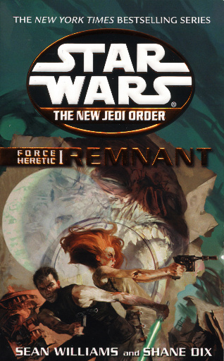 Star Wars - The New Jedi Order - Force Heretic I - Remnant - Book 17