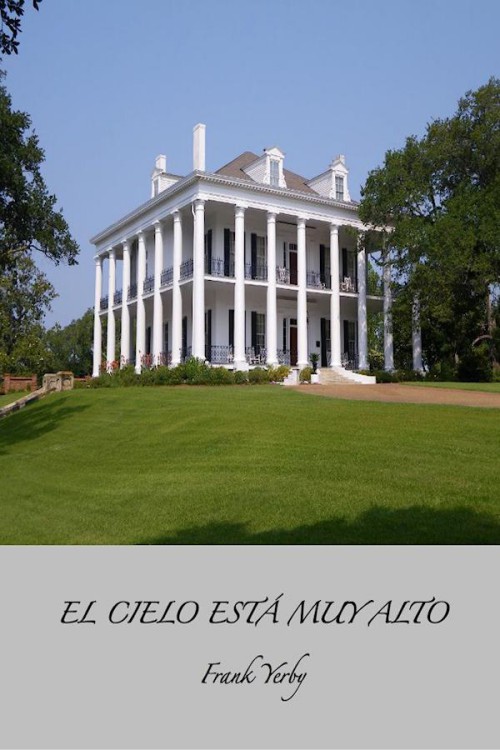 El cielo está muy alto