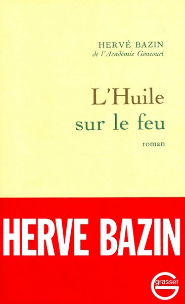 L'huile sur le feu