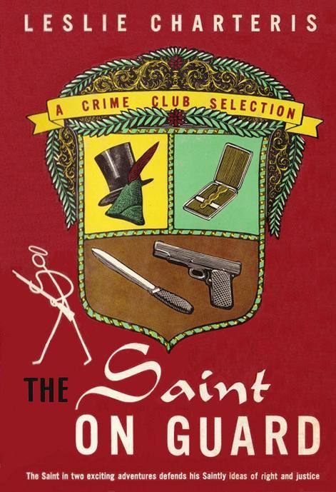 The Saint On Guard