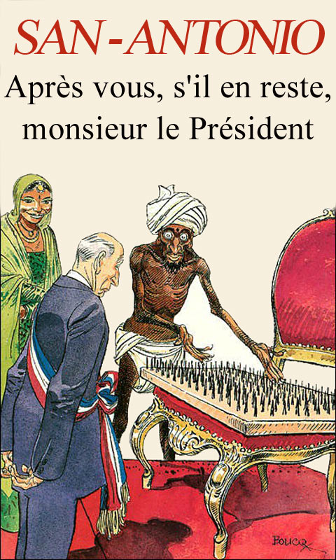 Après vous, s'il en reste, monsieur le Président