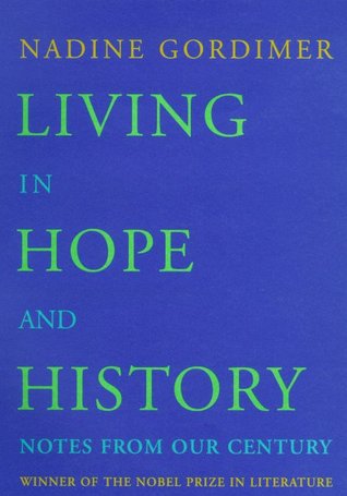 Living in Hope and History: Notes from Our Century