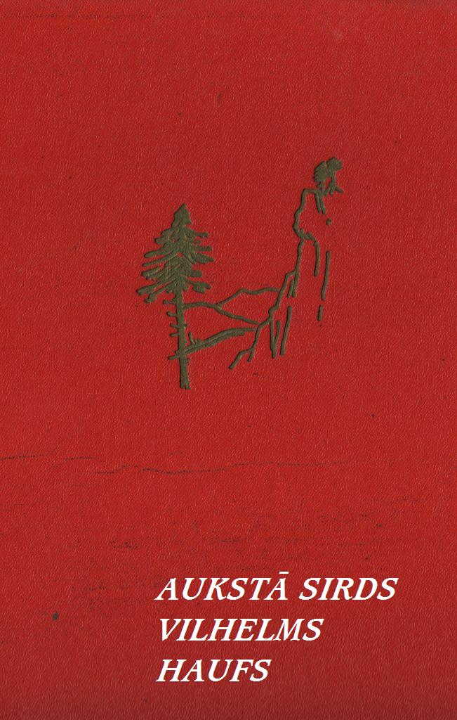 AUKSTĀ SIRDS