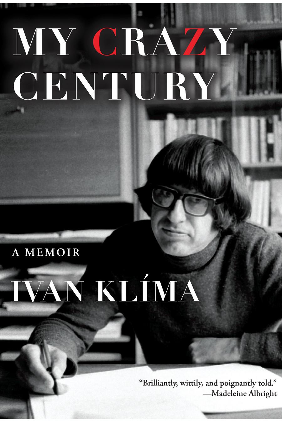 My Crazy Century: A Memoir