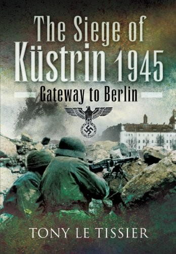 Siege of Küstrin, 1945