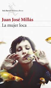 La mujer loca (Spanish Edition)