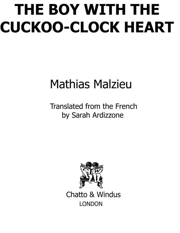 The Boy with the CuckooClock Heart