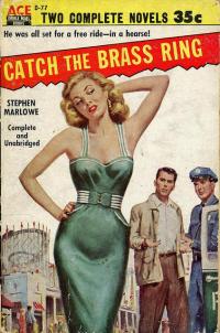 Catch the Brass Ring