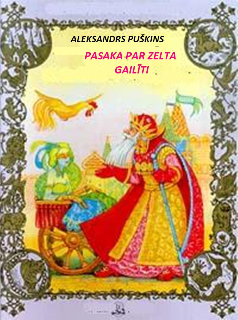 PASAKA PAR ZELTA GAILĪTI