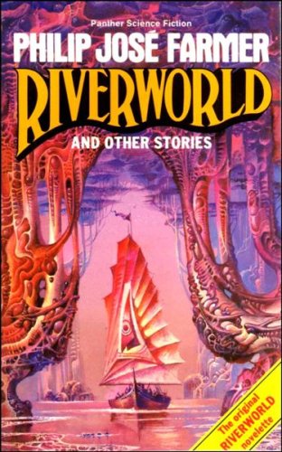 Riverworld and Other Stories