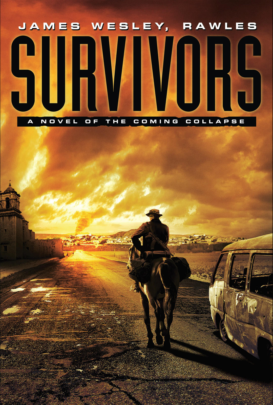 Survivors: A Novel of the Coming Collapse