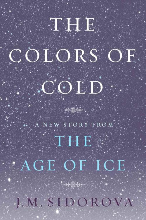 The Colors of Cold