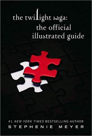 The Twilight Saga The Official Illustrated Guide