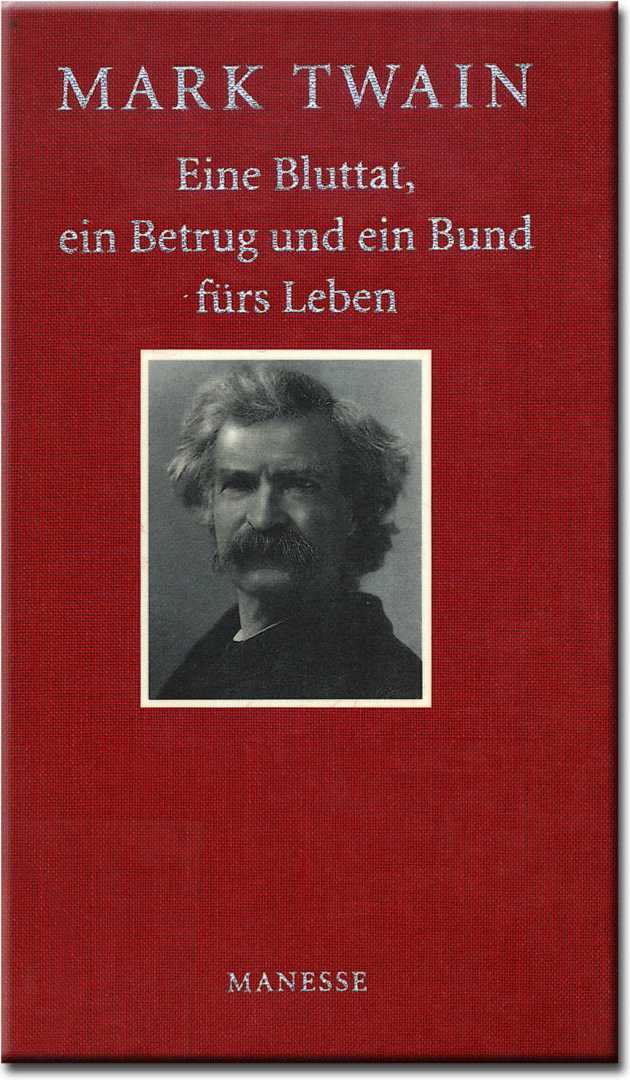 Eine Bluttat, ein Betrug un ein Bund fürs Leben