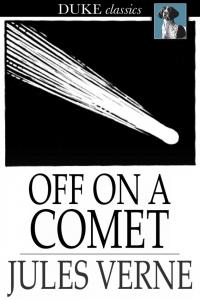 Off on a Comet [Hector Servadac]