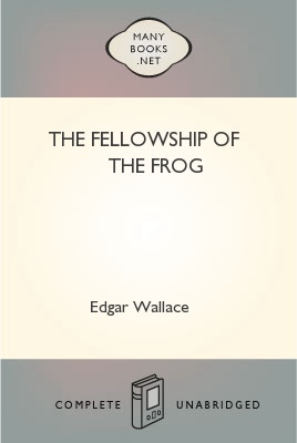 The Fellowship of the Frog