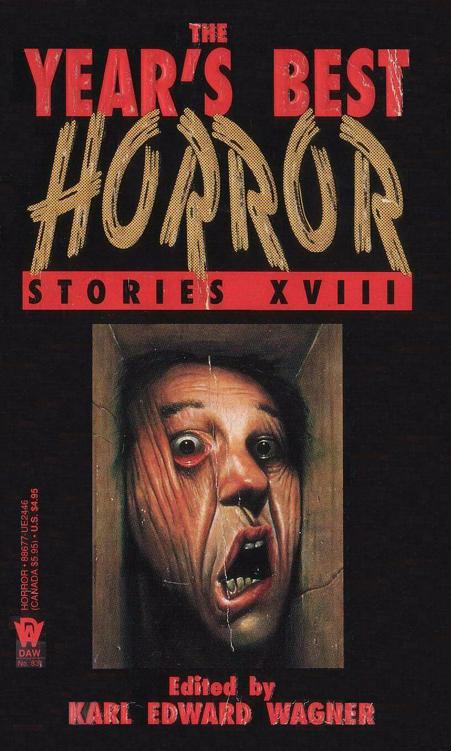 The Year's Best Horror Stories 18
